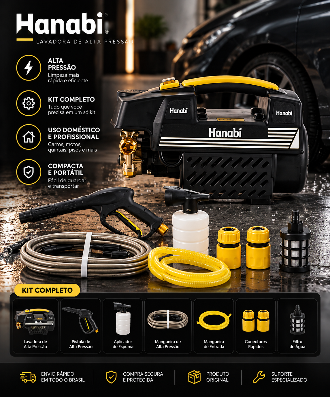 Kit Hanabi Lavadora De Alta Pressão - Motor por Indução de 4800w - 245bar Preto 127v ou 220v 60hz | Vazão 8,8 L/min | Alcance de 10 metros + brindes